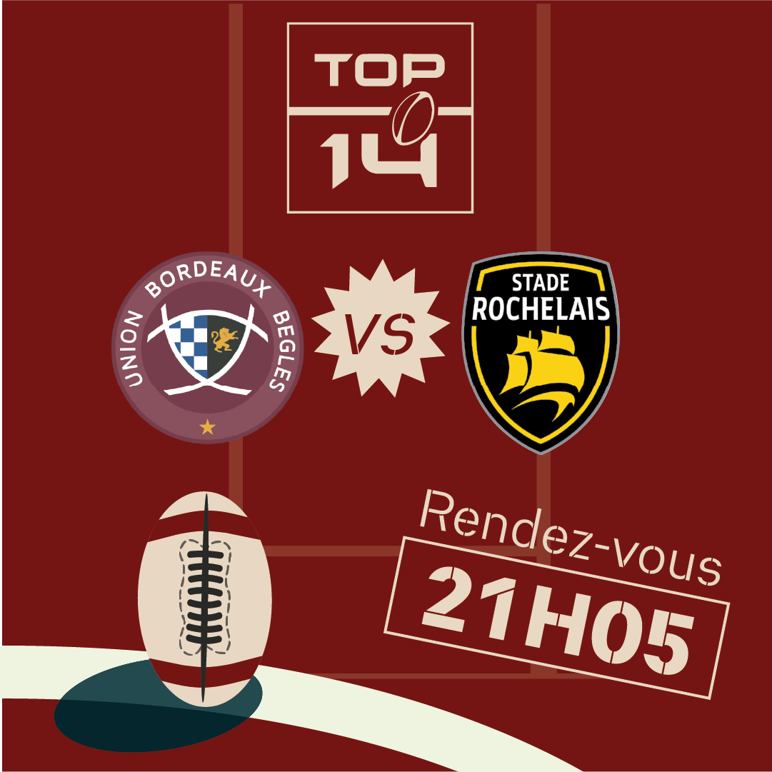 UBB vs Stade Rochelais – Samedi 6 septembre à 21h Match de Top 14 - UBB contre Stade Rochelais - Samedi 6 septembre à 21h