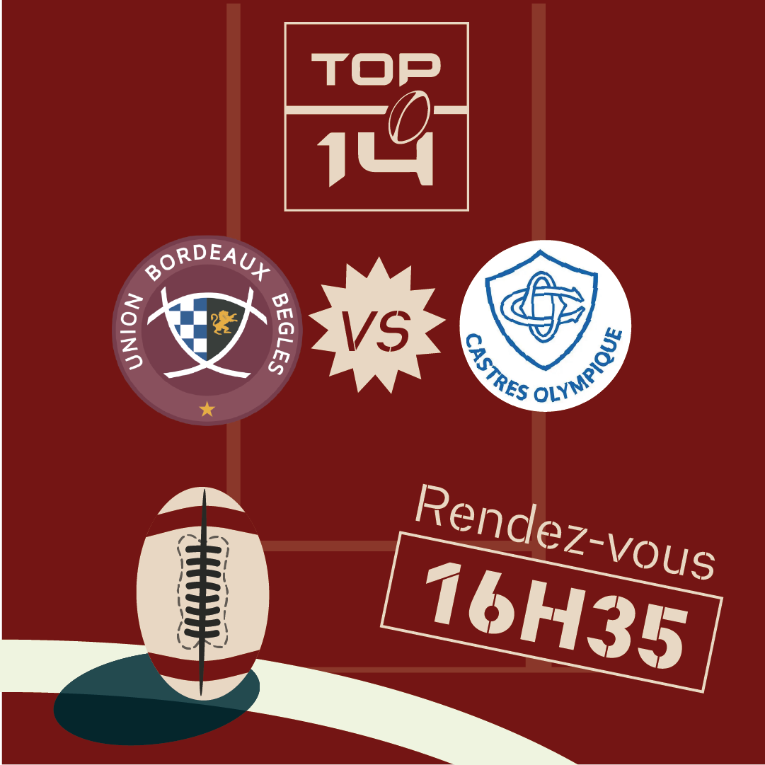 Match de Top 14 - UBB contre Stade Rochelais - Samedi 6 septembre à 21h