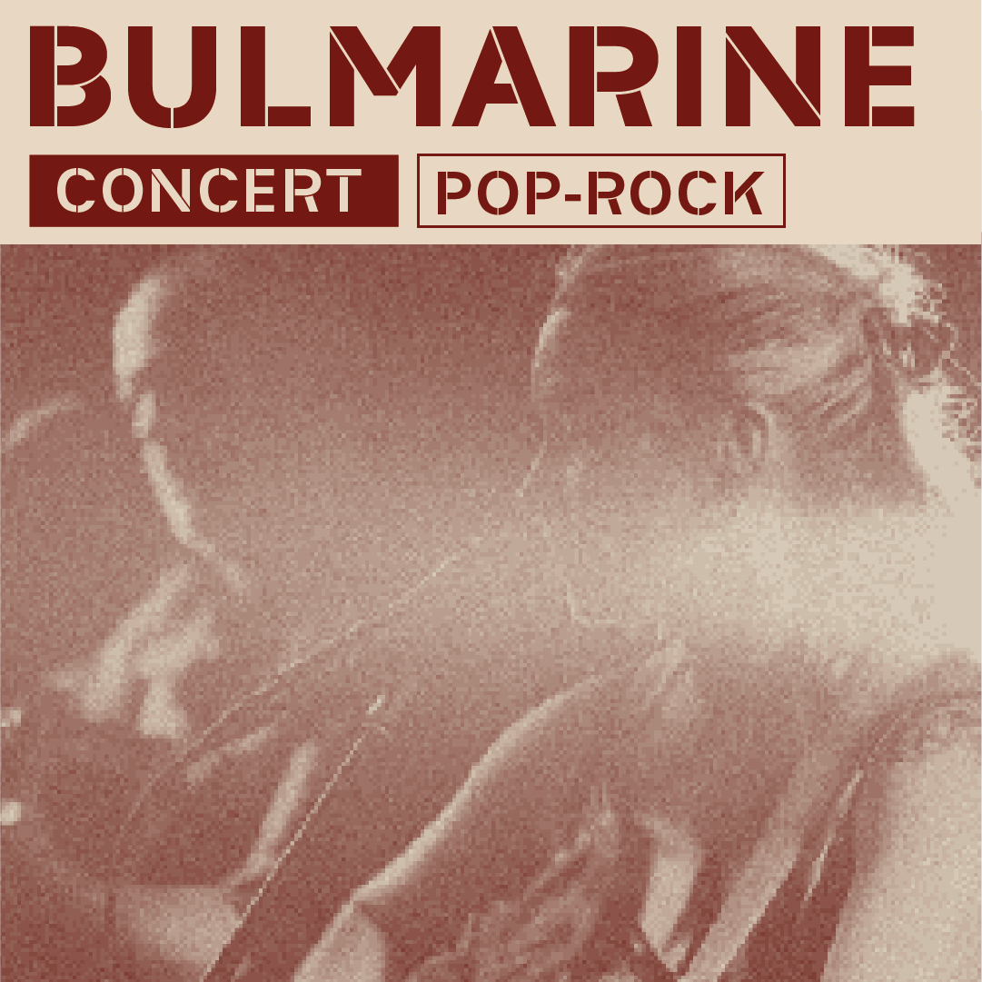 Bulmarine en concert live – ambiance Pop & Rock – Happy Friday Live à l’Atelier des Citernes Bordeaux, vendredi à 20h